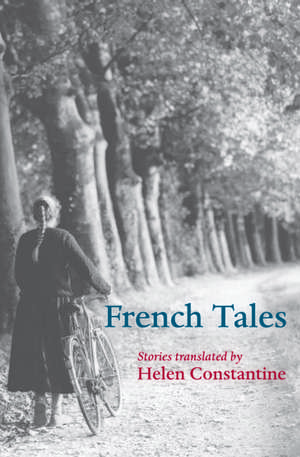 French Tales de Helen Constantine