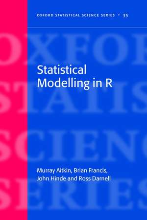 Statistical Modelling in R de Murray Aitkin