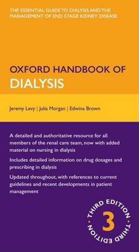 Oxford Handbook of Dialysis de Jeremy Levy