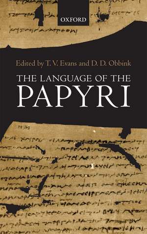 The Language of the Papyri de T. V. Evans