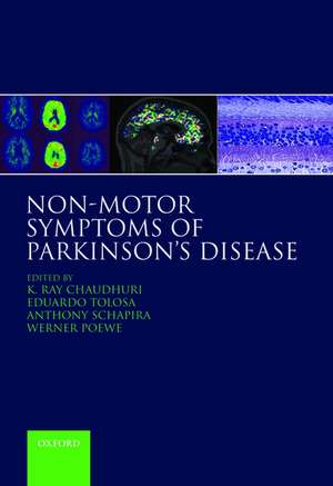 Non-Motor Symptoms of Parkinson's Disease de K. Ray Chaudhuri