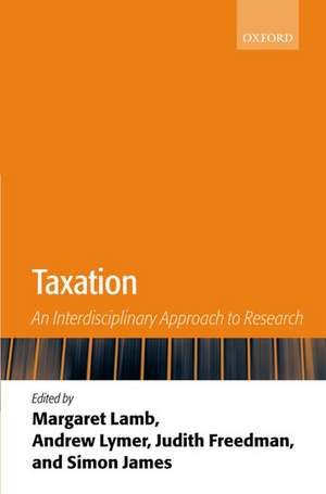 Taxation: An Interdisciplinary Approach to Research de Margaret Lamb