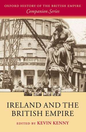 Ireland and the British Empire de Kevin Kenny