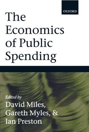 The Economics of Public Spending de David Miles