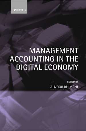 Management Accounting in the Digital Economy de Alnoor Bhimani