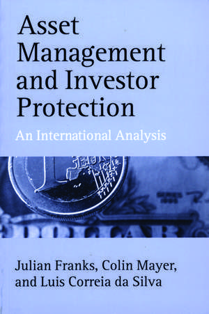 Asset Management and Investor Protection: An International Analysis de Julian Franks