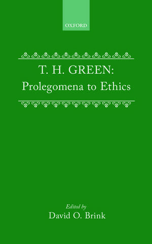 Prolegomena to Ethics de T. H. Green