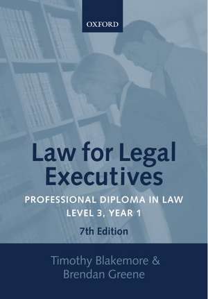 Law for Legal Executives: Professional Diploma in Law, Level 3 Year 1 de Timothy Blakemore