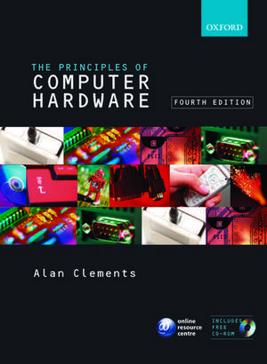 Principles of Computer Hardware de Alan Clements