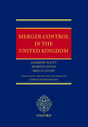 Merger Control in the United Kingdom de Andrew Scott