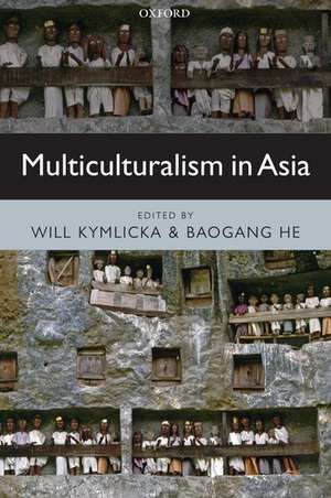 Multiculturalism in Asia de Will Kymlicka