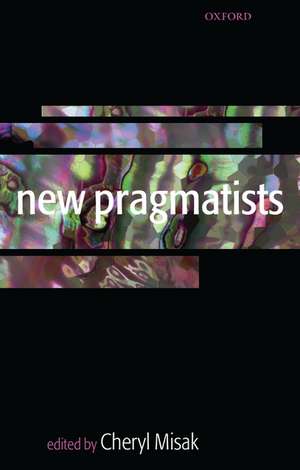 New Pragmatists de Cheryl Misak