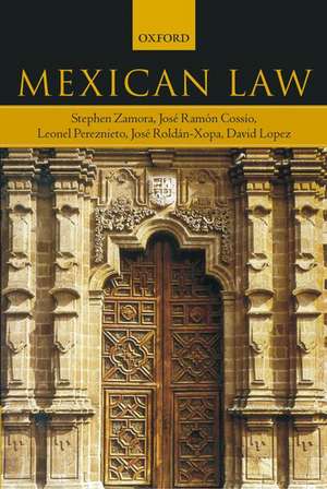 Mexican Law de Stephen Zamora