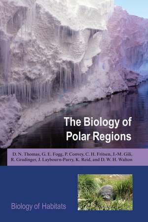 The Biology of Polar Regions de D.N. Thomas