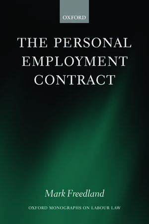 The Personal Employment Contract de Mark Freedland