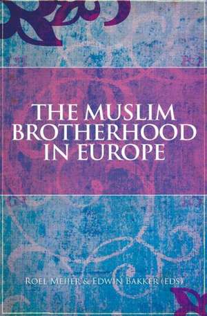 The Muslim Brotherhood in Europe de Bakker Edwin