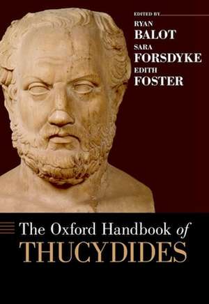 The Oxford Handbook of Thucydides de Sara Forsdyke