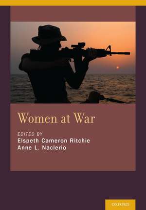 Women at War de Elspeth Cameron Ritchie