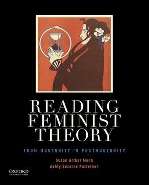 Reading Feminist Theory de Susan Archer Mann