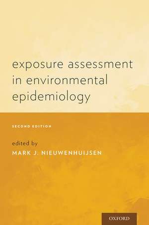 Exposure Assessment in Environmental Epidemiology de Mark J. Nieuwenhuijsen