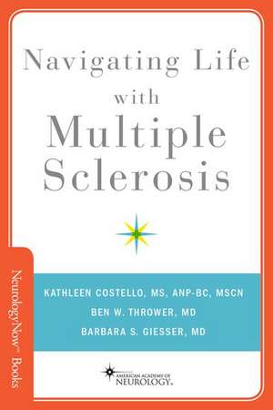 Navigating Life with Multiple Sclerosis de Kathleen Costello