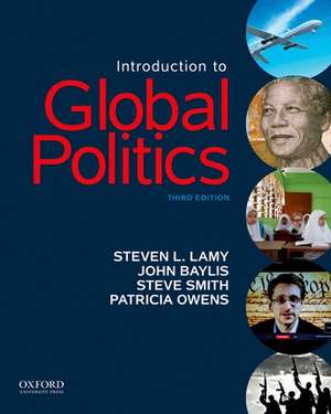 Introduction to Global Politics de Steven L. Lamy