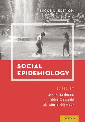 Social Epidemiology de Lisa F. Berkman