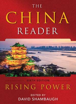 The China Reader: Rising Power de David Shambaugh