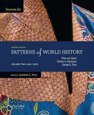 Sources for Patterns of World History de Jonathan Perry