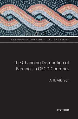 The Changing Distribution of Earnings in OECD Countries de A. B. Atkinson