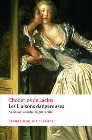 Les Liaisons dangereuses de Pierre Choderlos de Laclos