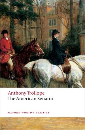 The American Senator de Anthony Trollope