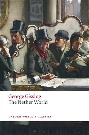 The Nether World de George Gissing