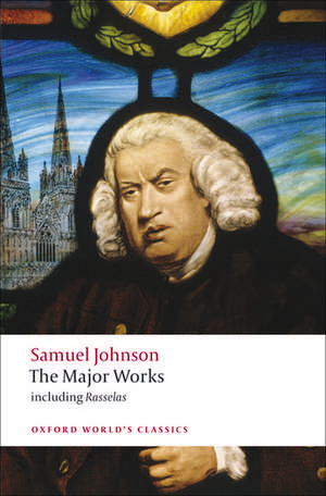 The Major Works de Samuel Johnson