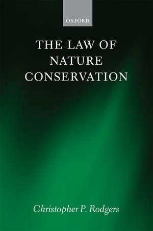 The Law of Nature Conservation de Christopher Rodgers