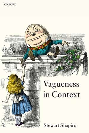 Vagueness in Context de Stewart Shapiro