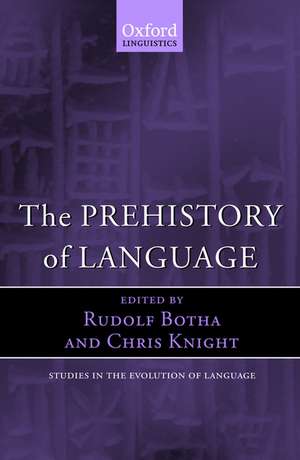 The Prehistory of Language de Rudolf Botha