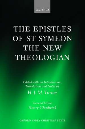 The Epistles of St Symeon the New Theologian de H. J. M. Turner