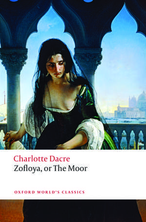 Zofloya: or The Moor de Charlotte Dacre