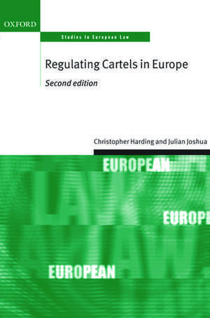 Regulating Cartels in Europe de Christopher Harding