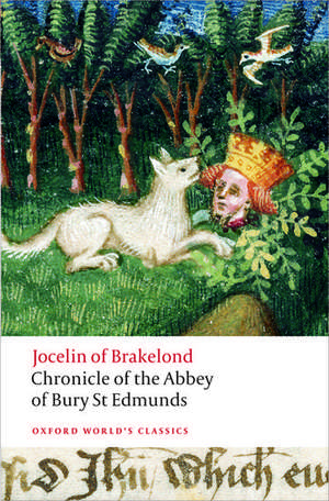 Chronicle of the Abbey of Bury St. Edmunds de Jocelin of Brakelond