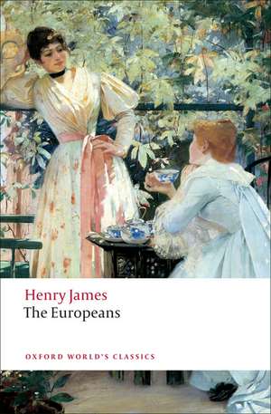 The Europeans: A Sketch de Henry James