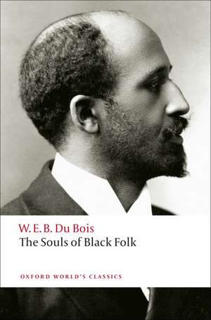 The Souls of Black Folk de W. E. B. DuBois