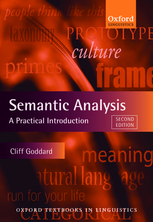 Semantic Analysis: A Practical Introduction de Cliff Goddard