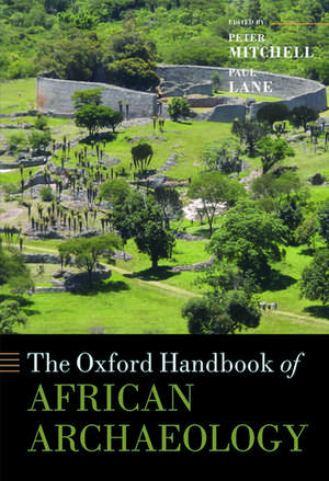 The Oxford Handbook of African Archaeology de Peter Mitchell