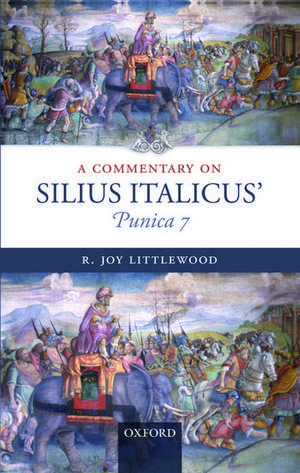 Commentary on Silius Italicus, Punica 7 de R. Joy Littlewood