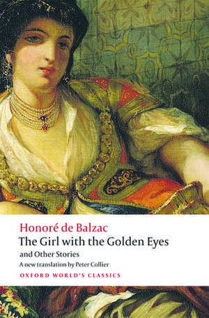 The Girl with the Golden Eyes and Other Stories de Honoré de Balzac