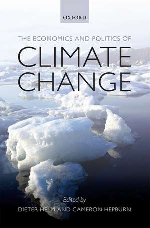 The Economics and Politics of Climate Change de Dieter Helm