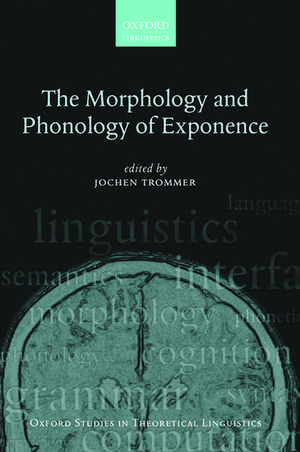 The Morphology and Phonology of Exponence de Jochen Trommer