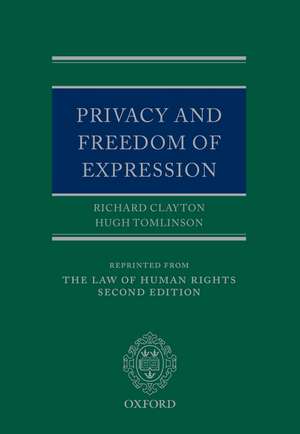 Privacy and Freedom of Expression de Richard Clayton QC